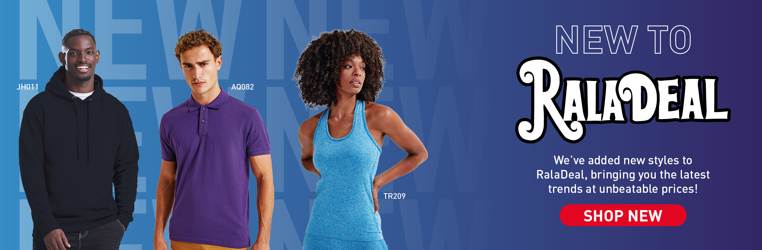 Raladeal New Arrivals